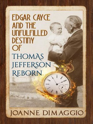 cover image of Edgar Cayce and the Unfulfilled Destiny of Thomas Jefferson Reborn